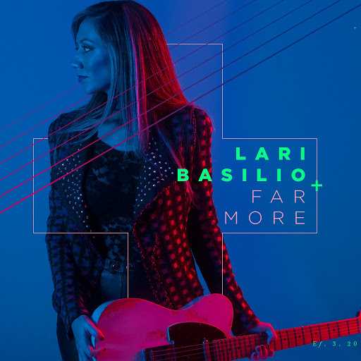Lari Basilio - Far More